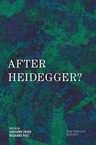 After Heidegger Fried Gregoryheidegger Martinpolt Richard F H