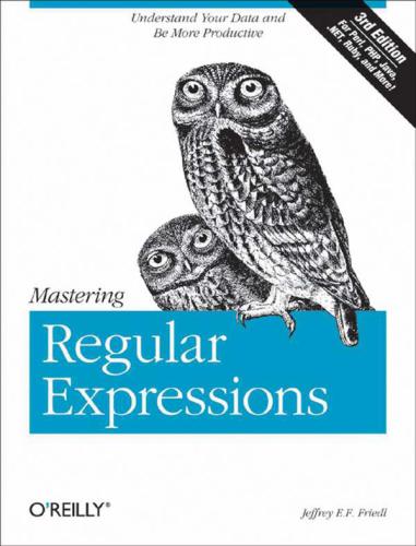 Mastering Regular Expressions 3rd Edition Friedl Jeffrey E F