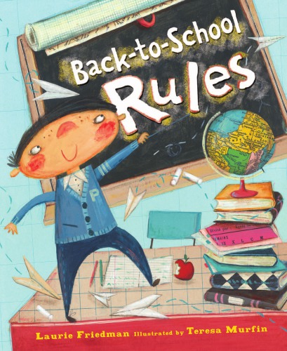 Backtoschool Rules Friedman Laurie