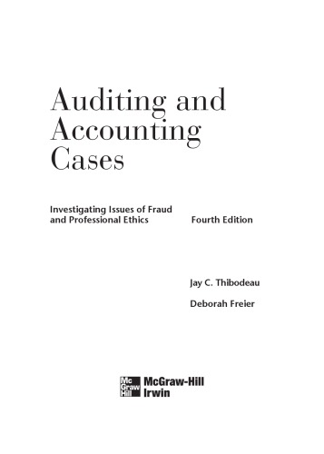 Auditing And Accounting Cases Investigating Issues Of Fraud And Professional Ethics 4th Edition Freier
