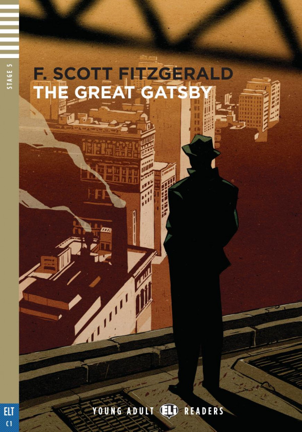The Great Gatsby C1 Graded Reader First F Scott Fitzgerald