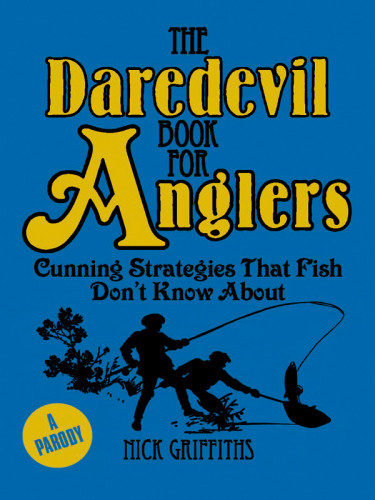 Daredevil Book For Anglers Griffiths Nick
