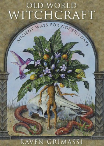 Old World Witchcraft Raven Grimassi
