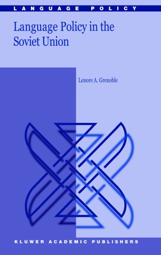Language Policy In The Soviet Union Grenoble Lenore A