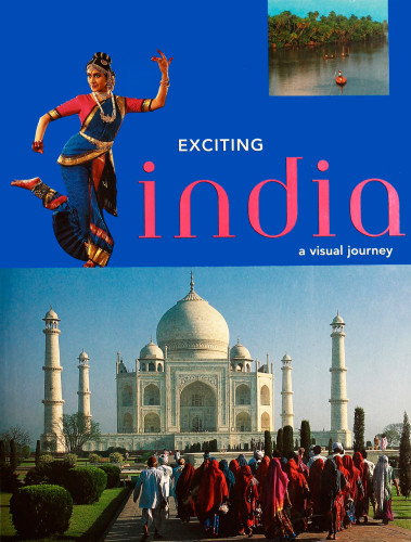 Exciting India A Visual Journey Grewal Bikram