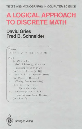 A Logical Approach To Discrete Math Gries Davidschneider Fred B