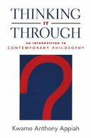 Thinking It Through Anthony Appiah