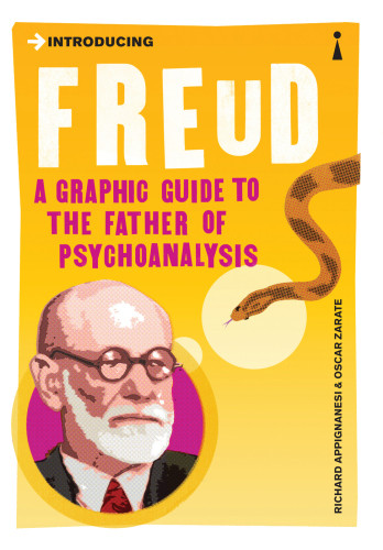 Introducing Freud A Graphic Guide New Edition Richard Appignanesi
