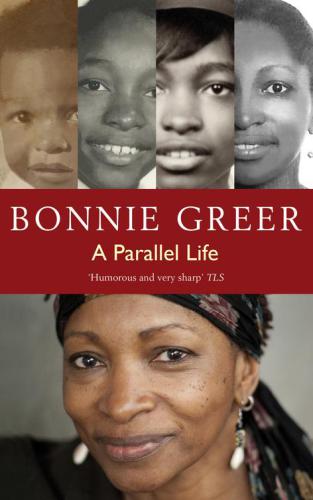 A Parallel Life Greer Bonnie