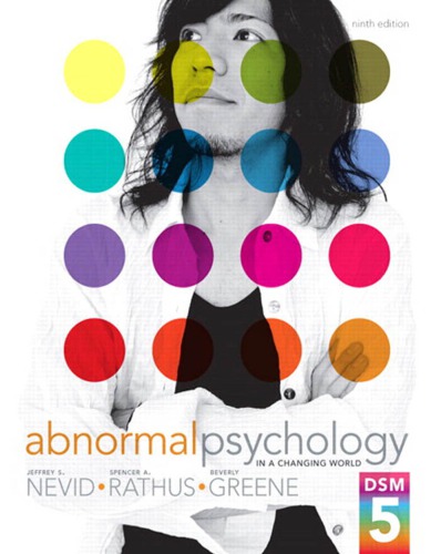 Abnormal Psychology In A Changing World 9th Edition Greene Beverlynevid