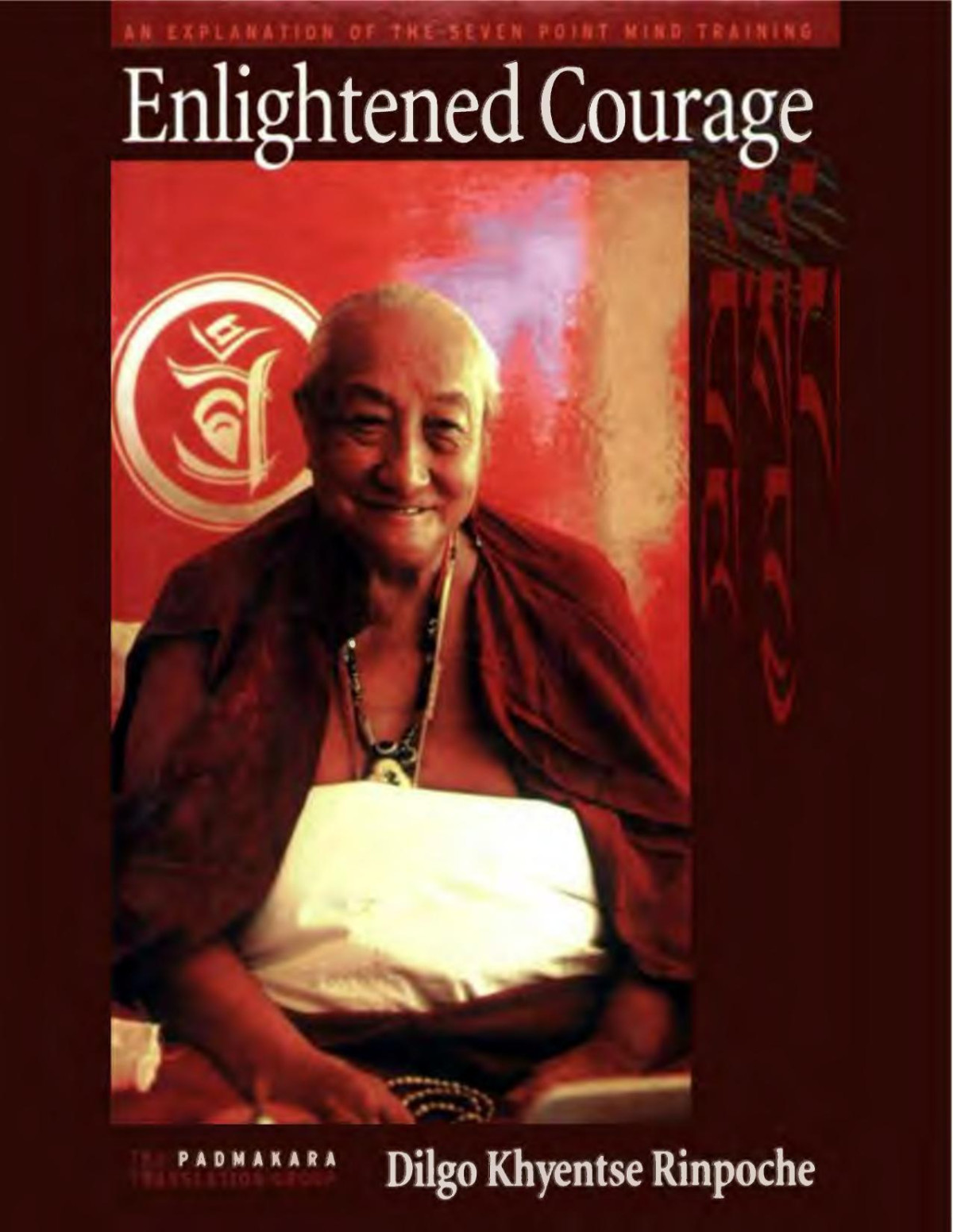 Enlightened Courage Dilgo Khyentse Khyentse Dilgo