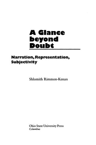 A Glance Beyond Doubt Narration Representation Subjectivity Shlomith Rimmonkenan