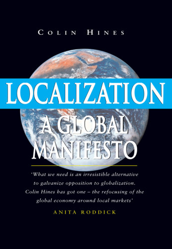 Localization A Global Manifesto Hines Colin