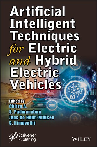 Artificial Intelligent Techniques For Electric And Hybrid Electric Vehicles 1st Edition A Chitra