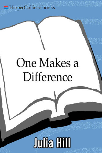 One Makes The Difference Inspiring Actions That Change Our World Hill