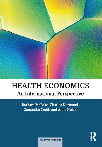 Health Economics An International Perspective 4th Edition 4th Edition Barbara Mcpake