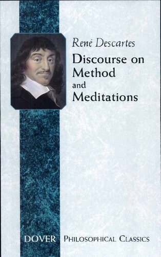 Discourse On Method And Meditations Philosophical Classics Ren Descartes