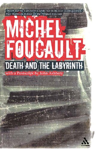 Death And The Labyrinth The World Of Raymond Roussel Athlone Contemporary European Thinkers Series 2nd Edition Michel Foucault