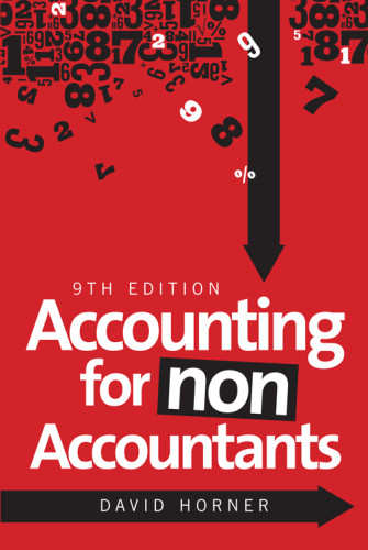 Accounting For Nonaccountants Horner David