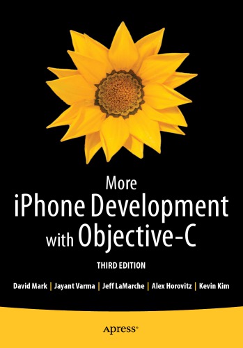 More Iphone Development With Objectivec 1st Edition Horovitz