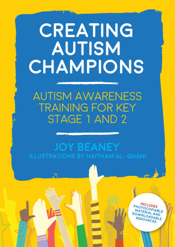 Creating Autism Champions Autism Awareness Training For Key Stage 1 And 2 Alghani