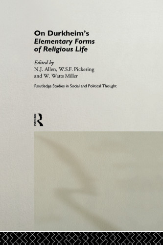 On Durkheims Elementary Forms Of Religious Life 1 Issued In Paperback Allen