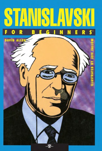 Stanislavski For Beginners First Edition Allen Davidfallow Jeffstanislavsky