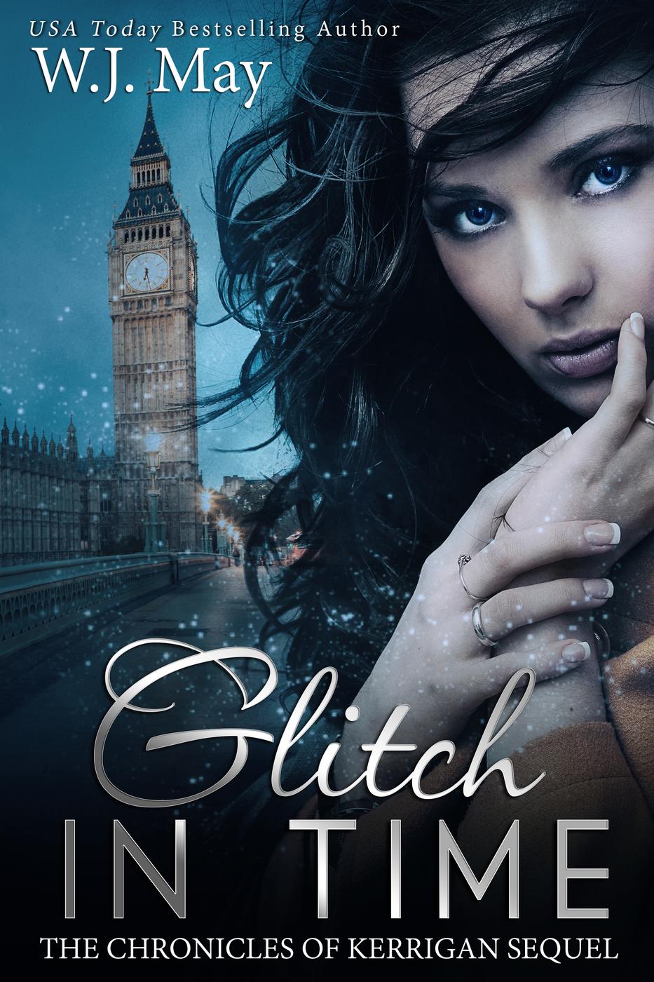 Glitch In Time The Chronicles Of Kerrigan Sequel 4 Wj May Wj May
