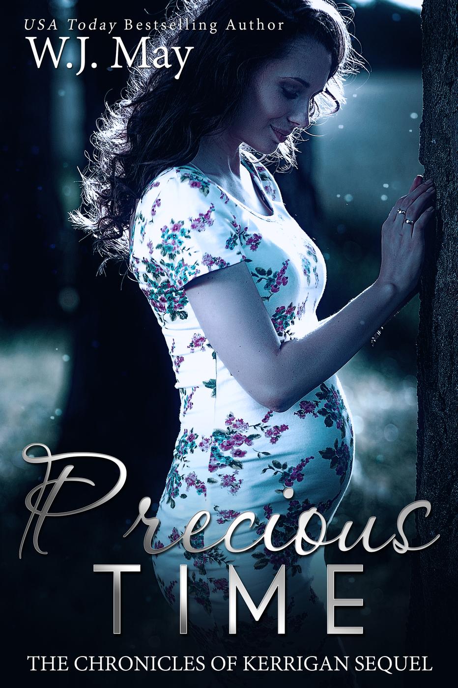 Precious Time The Chronicles Of Kerrigan Sequel 6 Wj May Wj May