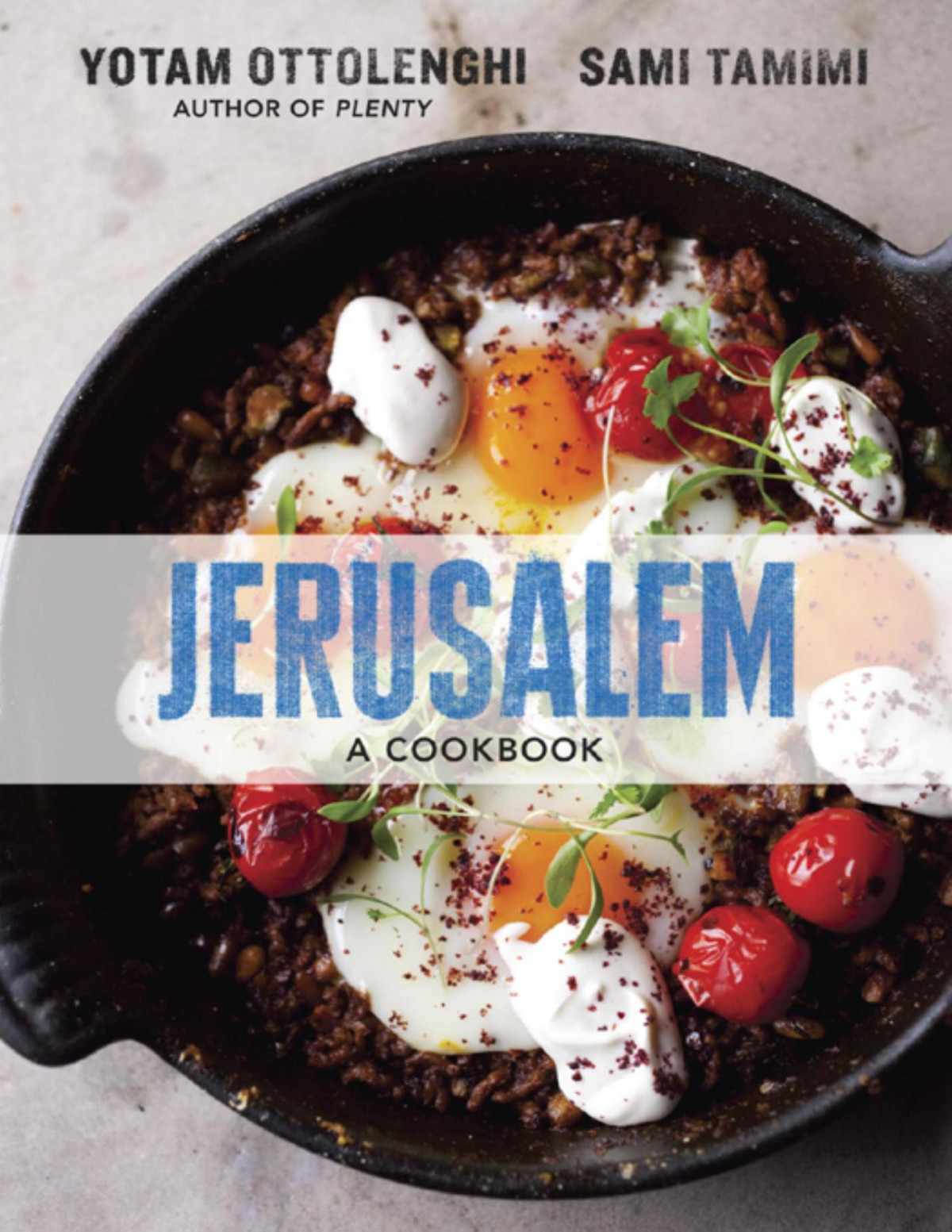 Jerusalem A Cookbook Yotam Ottolenghi Sami Tamimi