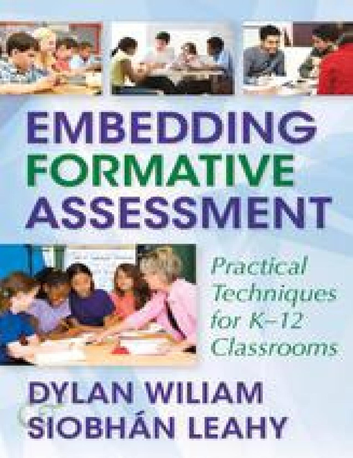 Embedding Formative Assessment Dylan Wiliam