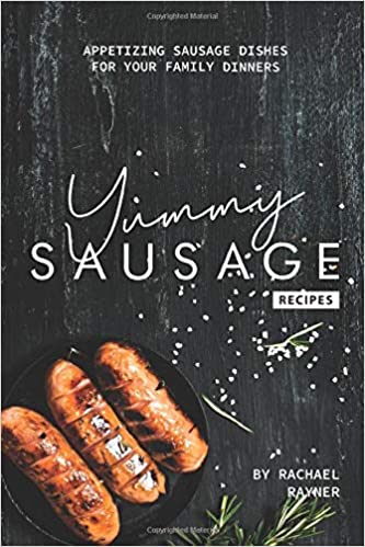 Yummy Sausage Recipes Appetizing Sausage Dishes For Your Family Dinners Rachael Rayner