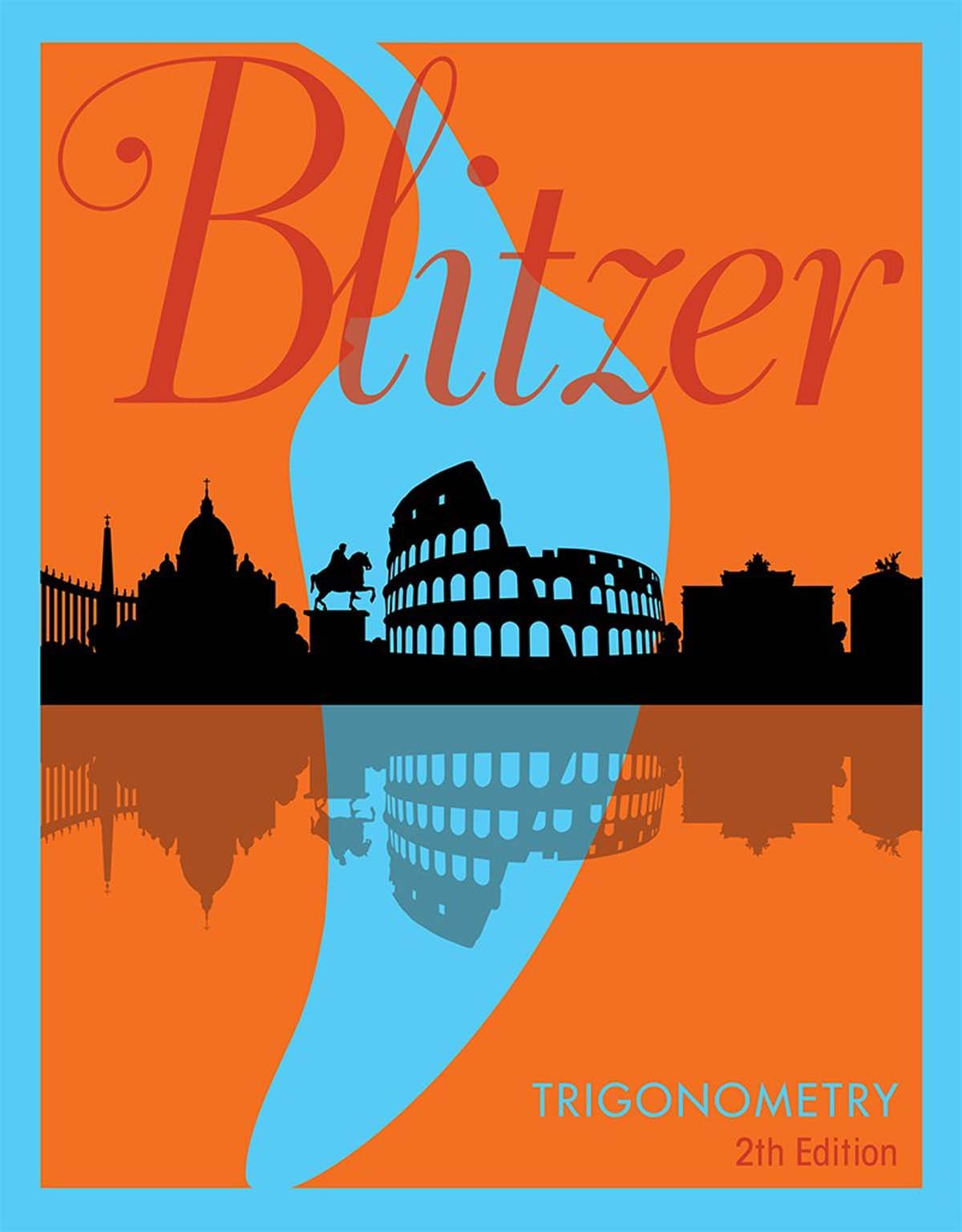 Trigonometry 2nd Edition 2nd Blitzer Robert F