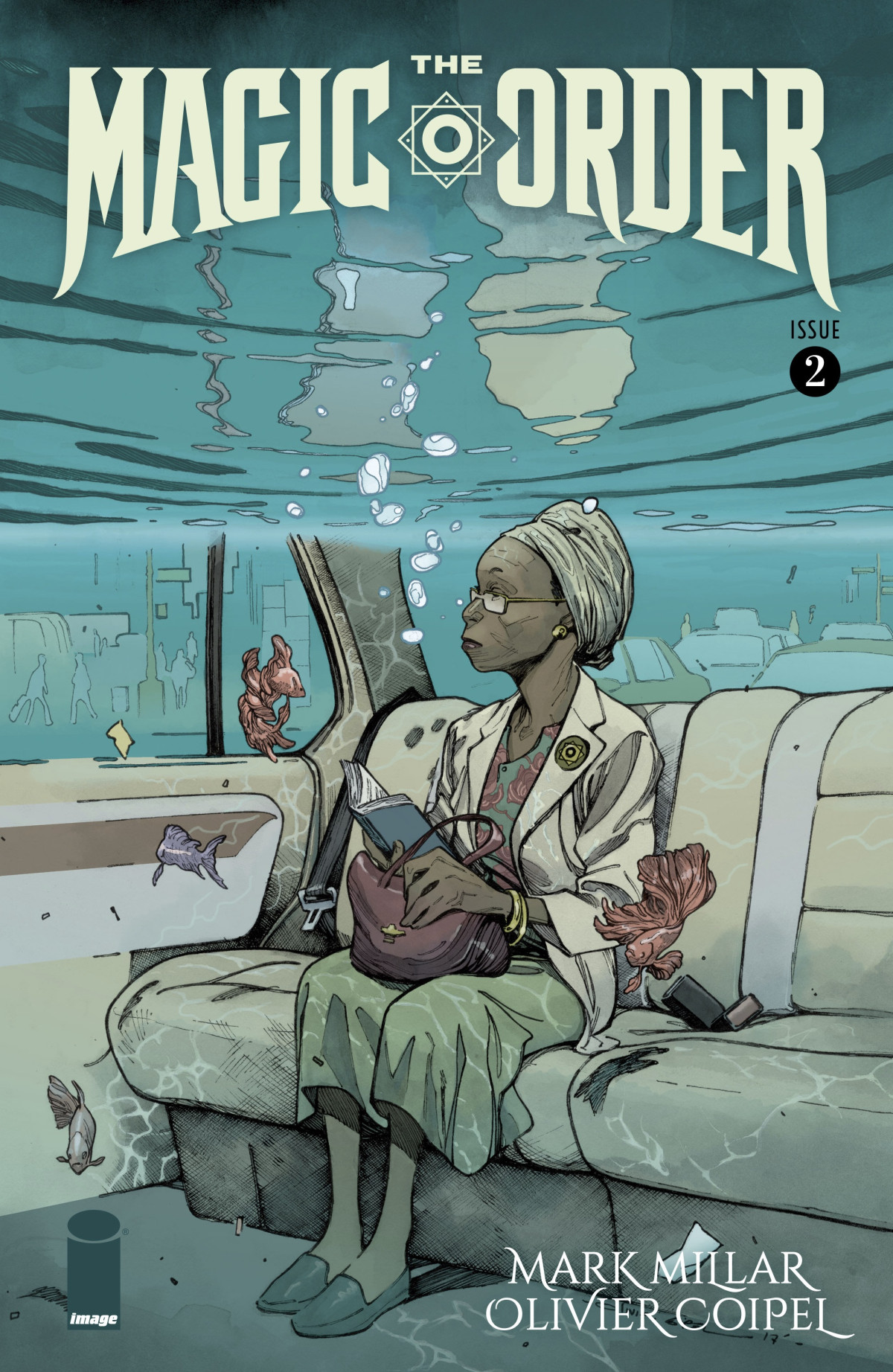 The Magic Order V02 Mark Millar Olivier Coipel