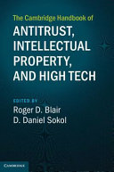 The Cambridge Handbook Of Antitrust Intellectual Property And High Tech D Daniel Sokol