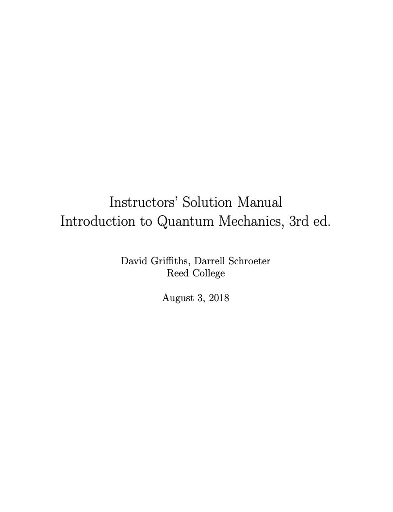 Solution Manual To Introduction To Quantum Mechanics 3rd Edition David J Griffiths