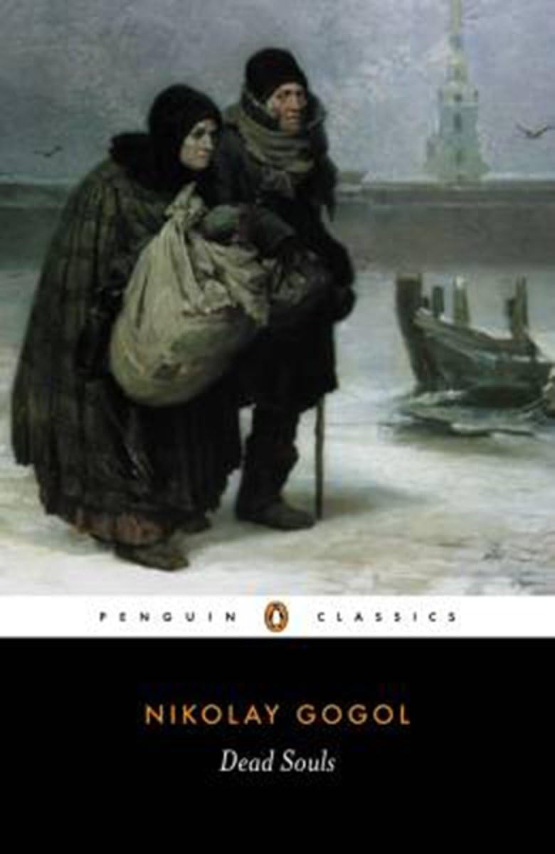 Dead Souls Nikolai Gogol