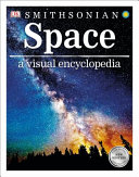 Space A Visual Encyclopedia Dorling Kindersley