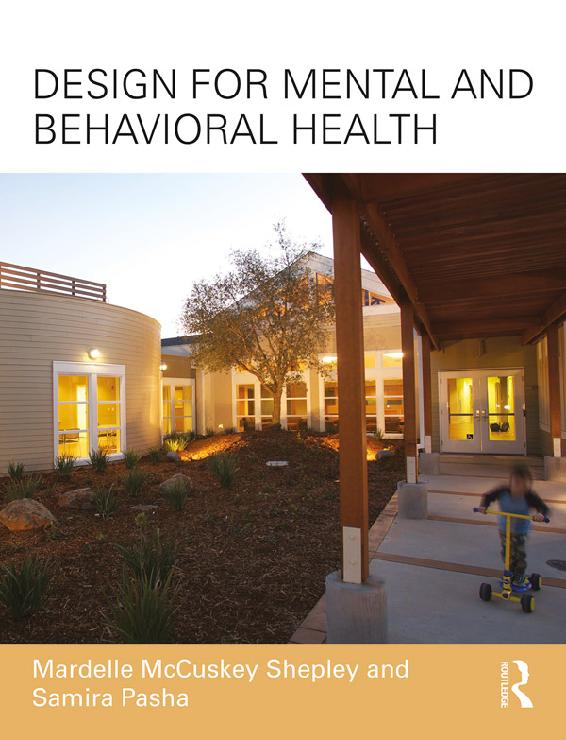 Design For Mental And Behavioral Health Mccuskey Shepley Mardelle Pasha