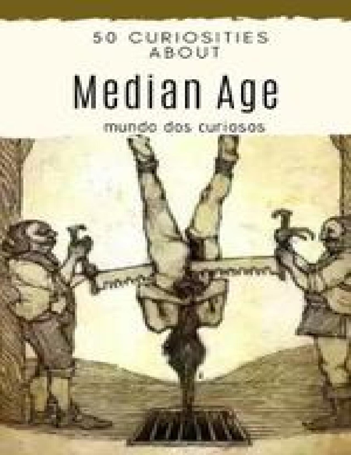 50 Curiosities About Median Age Mundo Dos Curiosos
