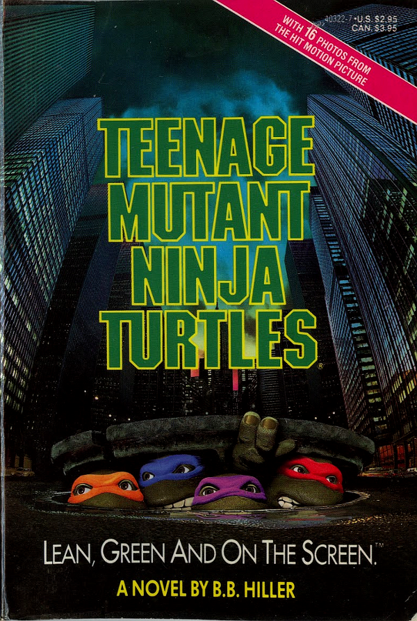 Teenage Mutant Ninja Turtles B B Hiller Hiller B B