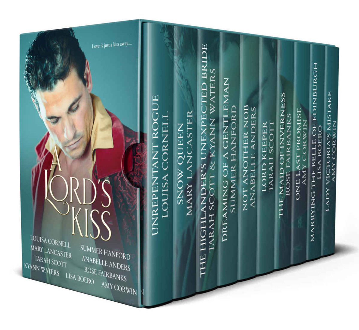 A Lords Kiss Mary Lancaster Louisa Cornell Tarah Scott Summer Hanford Anabelle Anders Lisa Boero Rose Fairbanks Amy Corwin Kyann Waters
