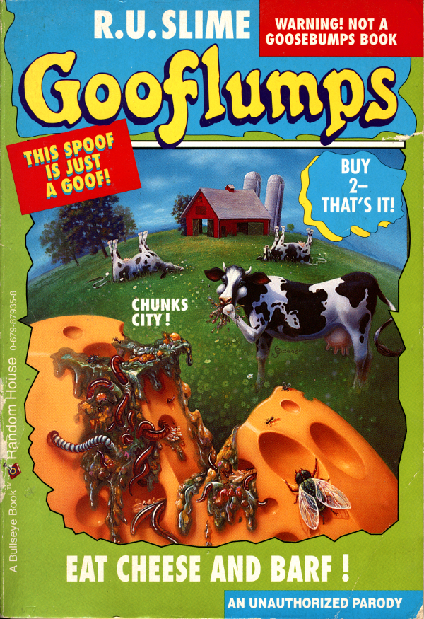 Gooflumps Eat Cheese And Barf R U Slime Slime R U