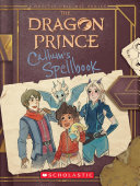Callums Spellbook The Dragon Prince 1st Edition Tracey West