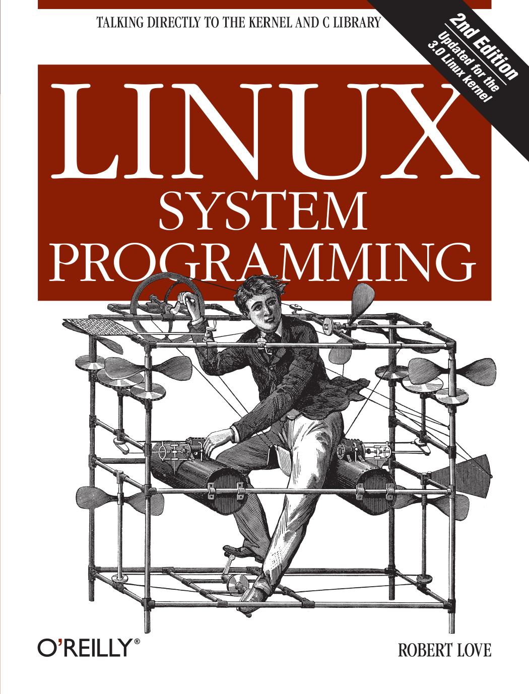 Linux System Programming Robert Love Love Robert