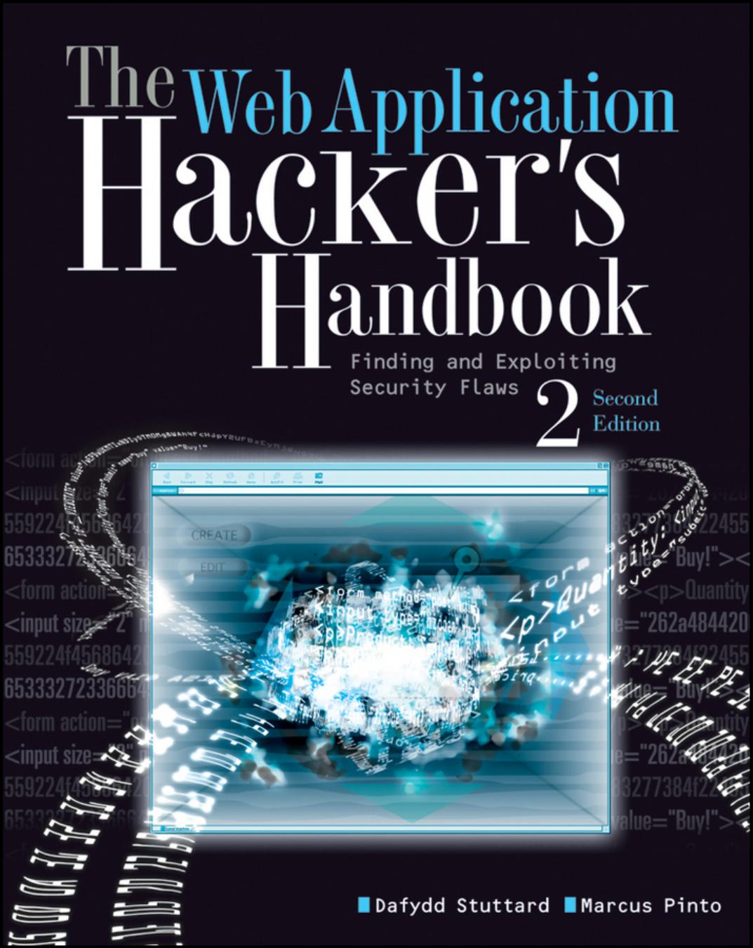 The Web Application Hackers Handbook Dafydd Stuttard Marcus Pinto Stuttard