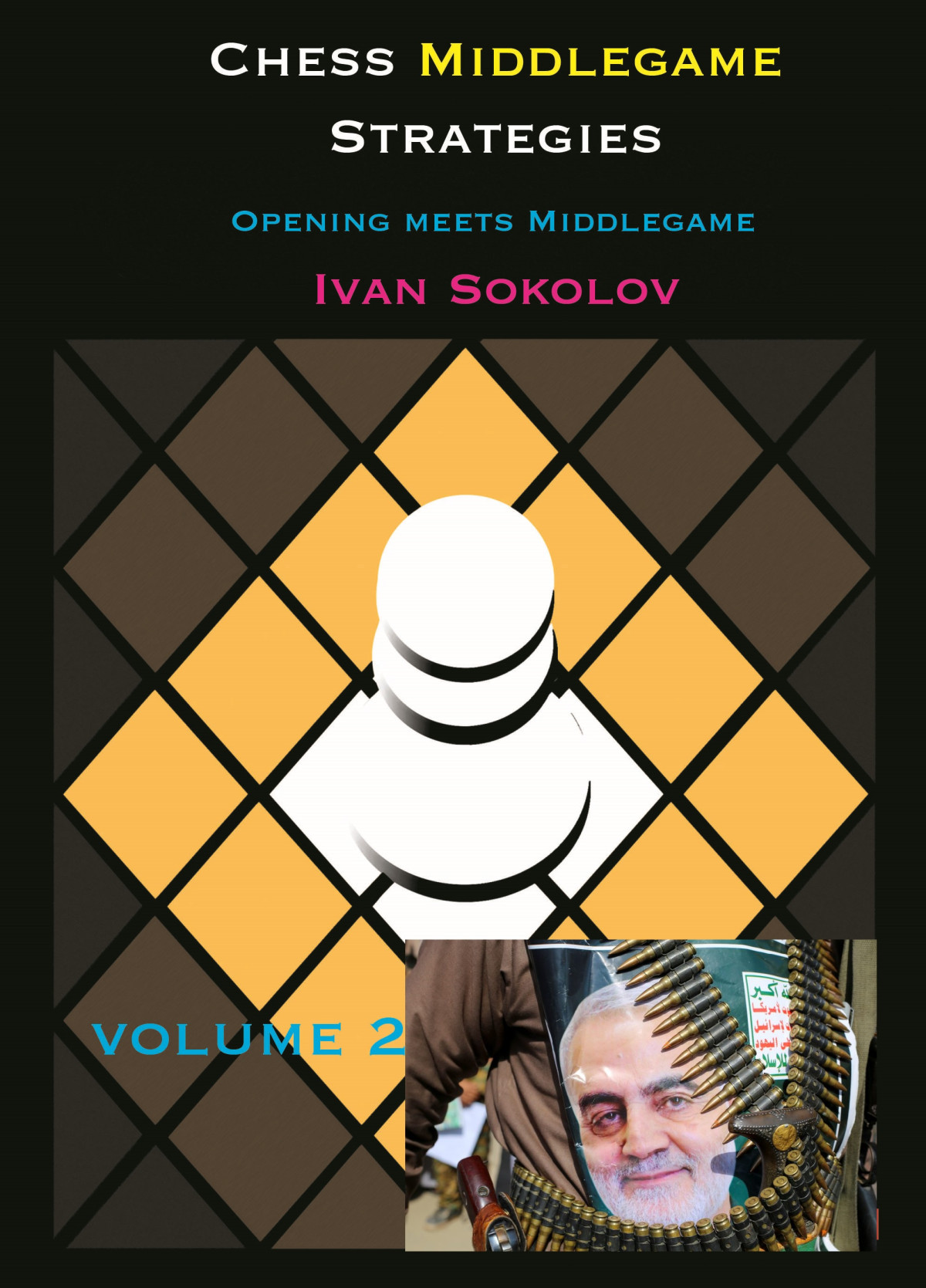 Chess Middlegame Strategies Volume 2 2nd Edition Ivan Sokolov