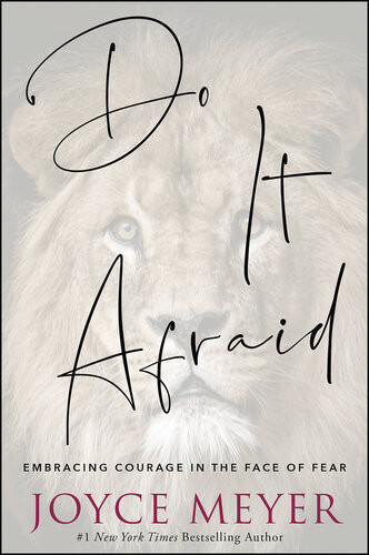 Do It Afraid Joyce Meyer Meyer Joyce
