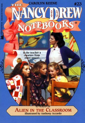 Alien In The Classroom Carolyn Keene Keene Carolyn