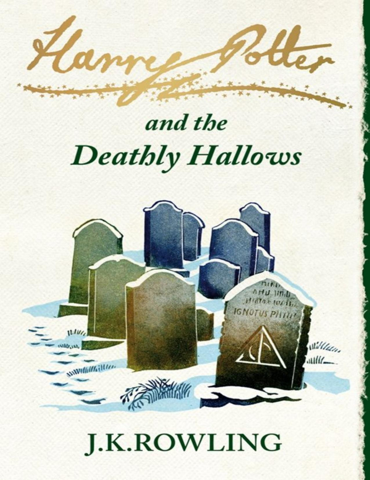 Harry Potter And The Deathly Hallows Jk Rowling Rowling Jk